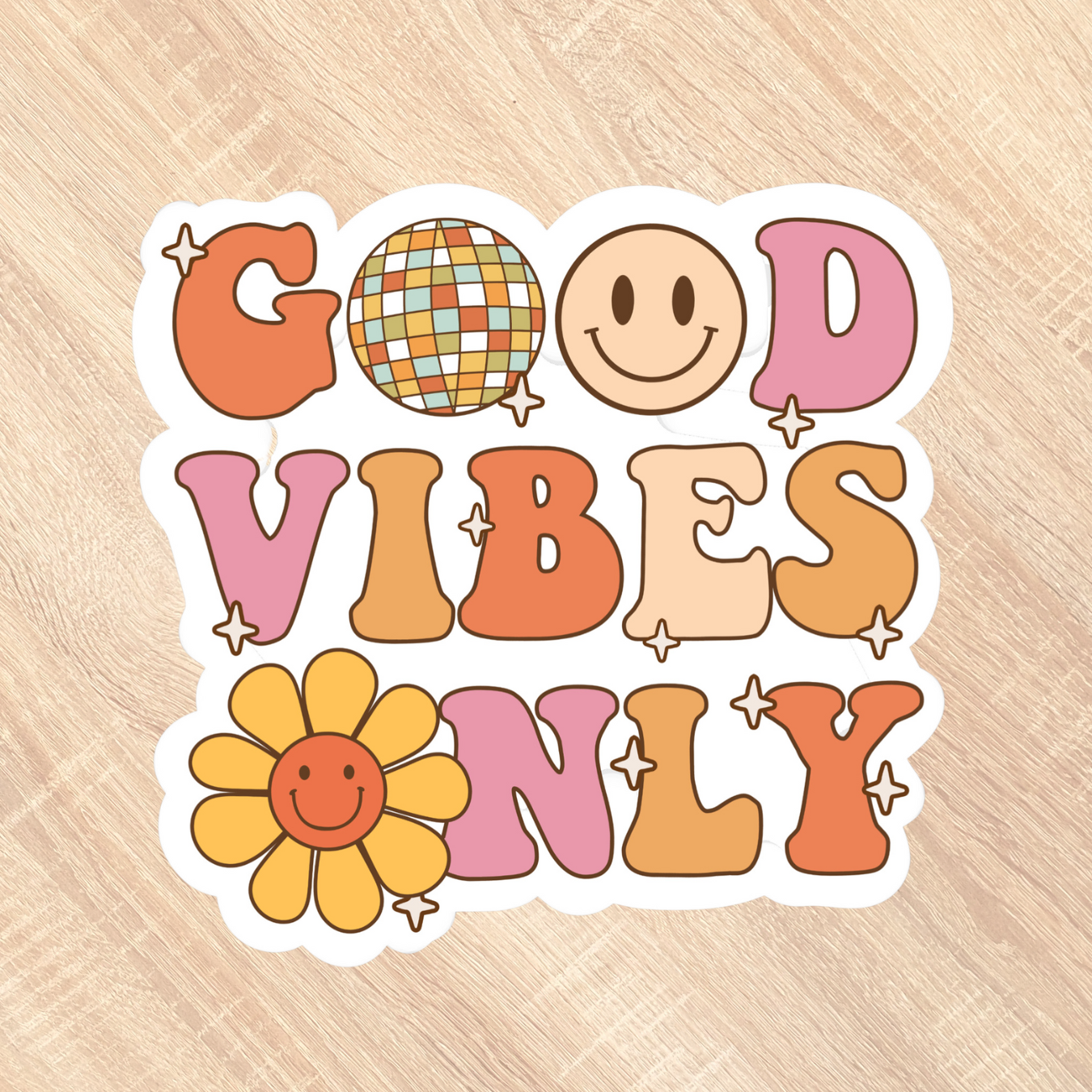 Good Vibes Only Sticker