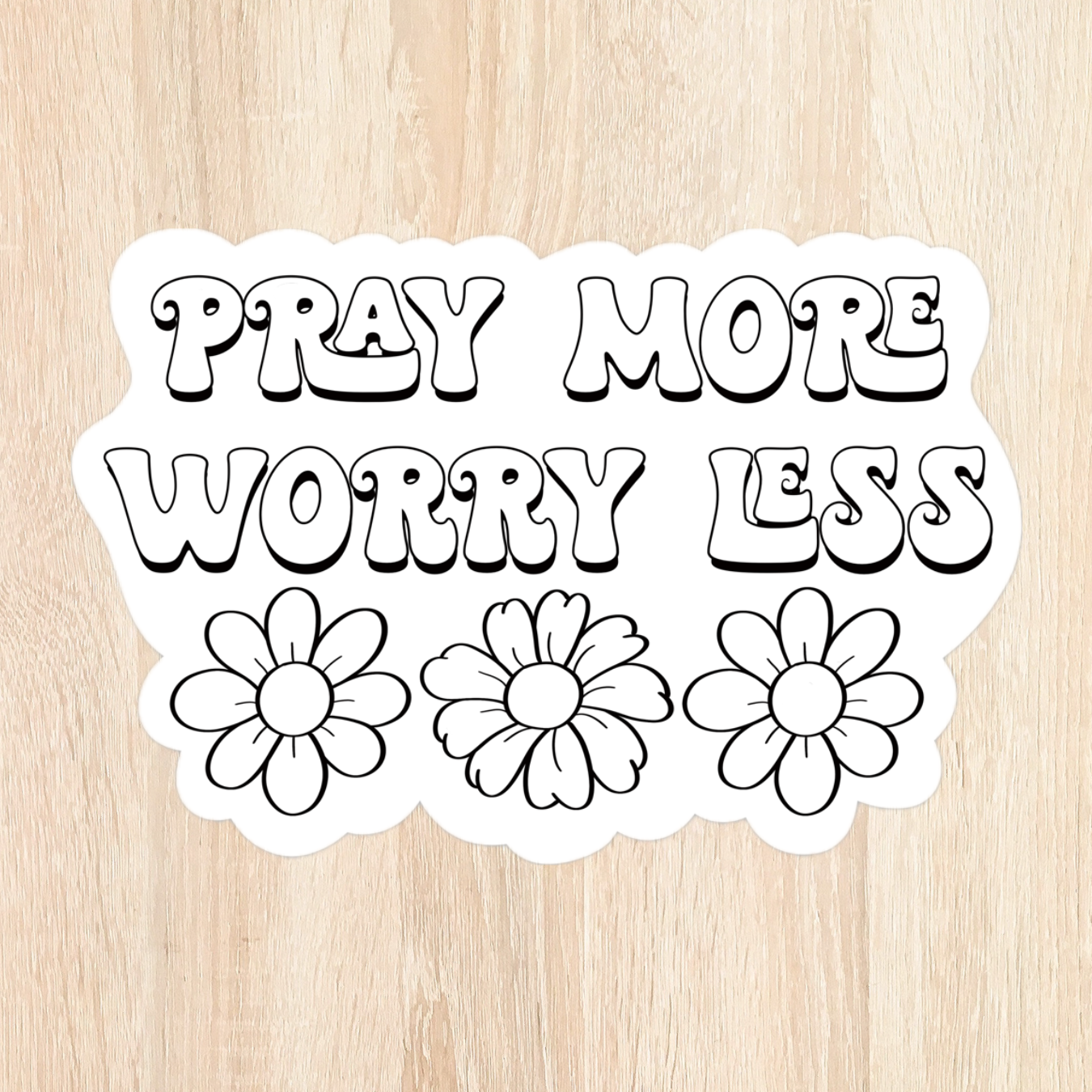 Pray More Sticker